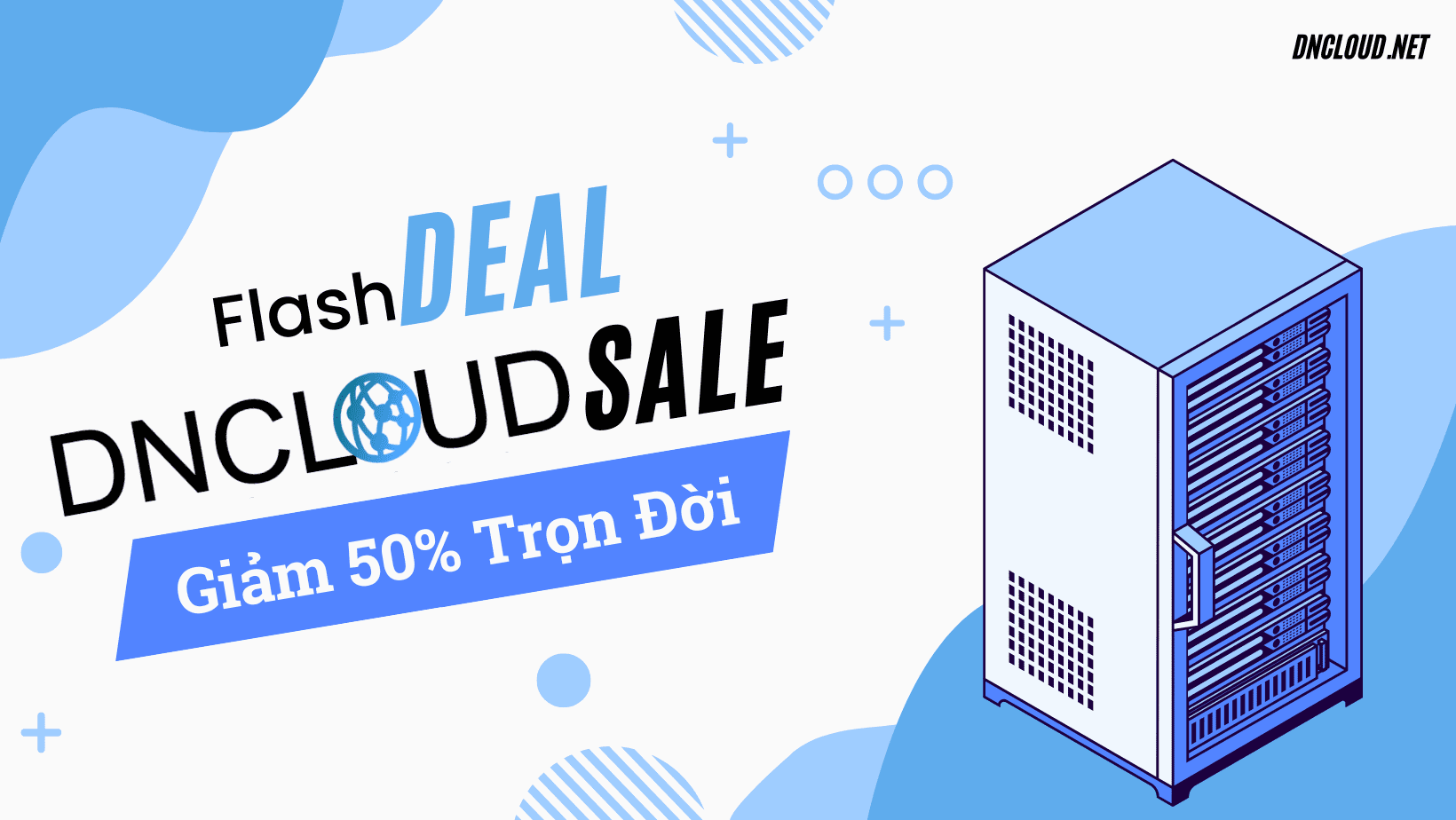 Flash Deal Giảm Giá Lên Đến 50% Trọn Đời