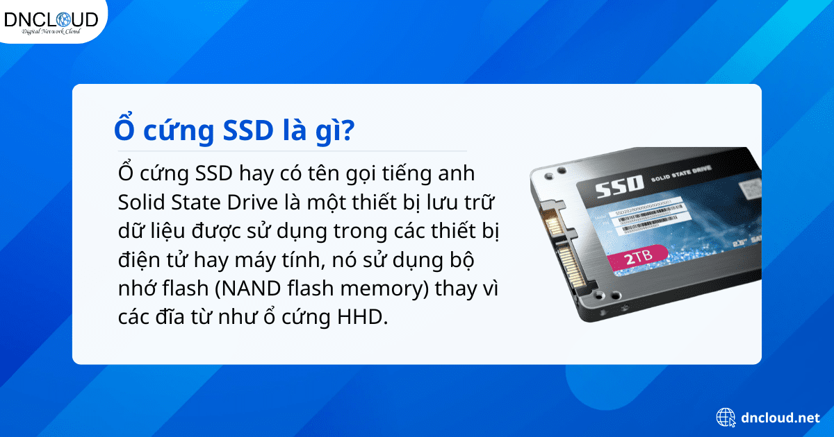Ổ cứng SSD là gì?
