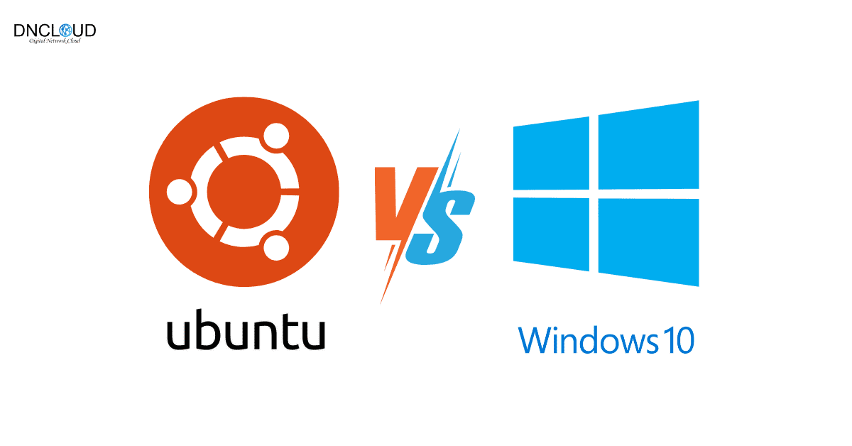 so sánh giữa ubuntu và windows 10